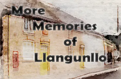 More Memories of Llangunllo