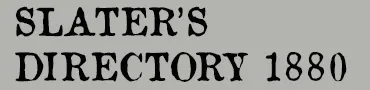 Slater's Directory 1880