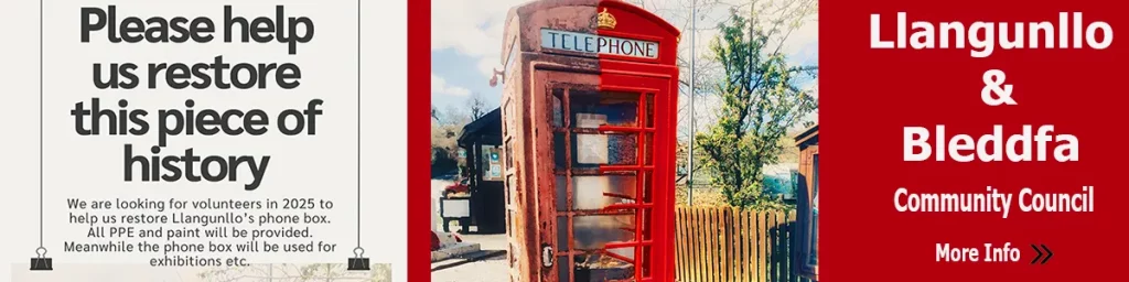 Llangunllo & Bleddfa Council want your help restoring this phonebox